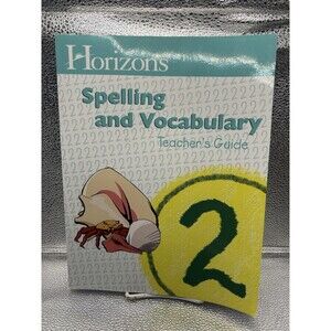 Horizons Spelling In Vocabulary 2 Teacher's Guide by AOP